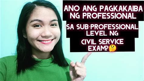 ano ang trabaho ng civil service|What's the difference between Professional and Sub .